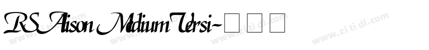 RSAlison MediumVersi字体转换